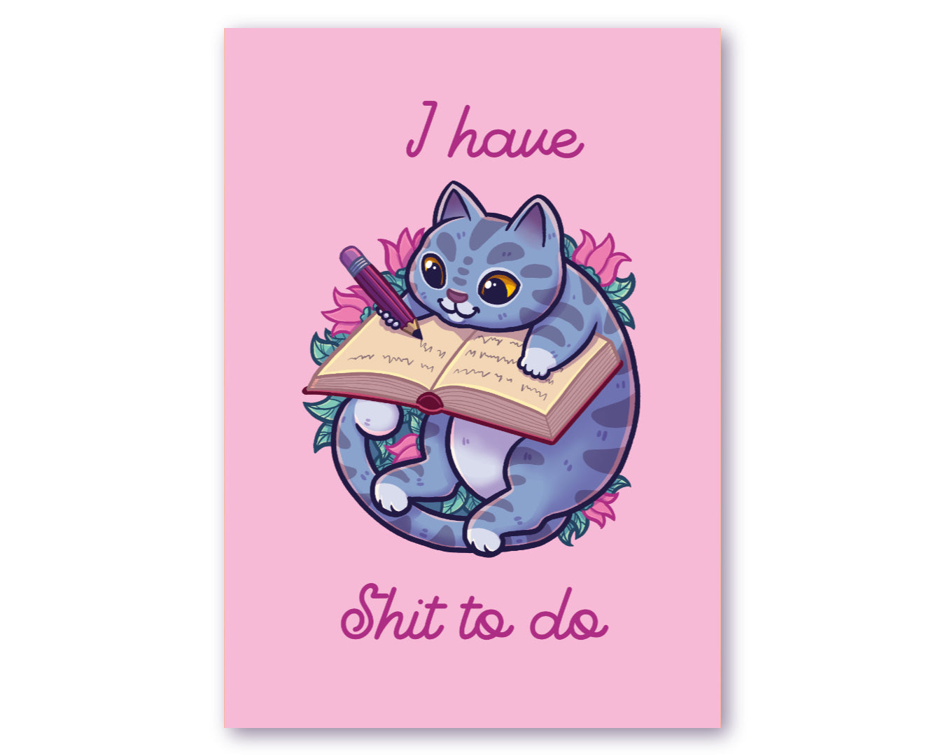 I have Shit to do - Postcard
