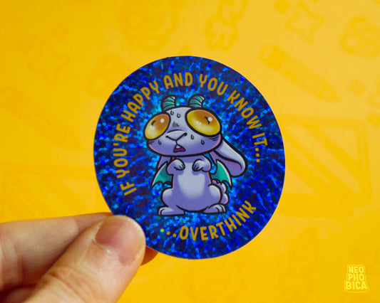 Overthink - Glitter Sticker