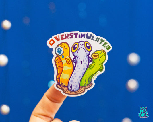 Garden Eels - Overstimulated | Vinyl Sticker